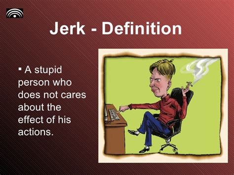 jerk definition person.